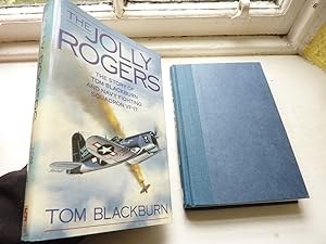 Jolly Rogers, The Story of Tom Blackburn and Navy Fighting Squadron VF-17, The.