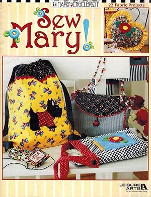 Seller image for MARY ENGELBRIET SEW MARY! for sale by Z-A LLC