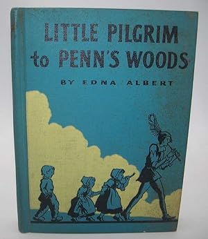 Little Pilgrim to Penn's Woods