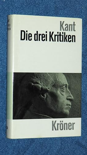 Seller image for Die drei Kritiken : in ihrem Zusammenhang mit dem Gesamtwerk. for sale by Versandantiquariat Ingo Lutter