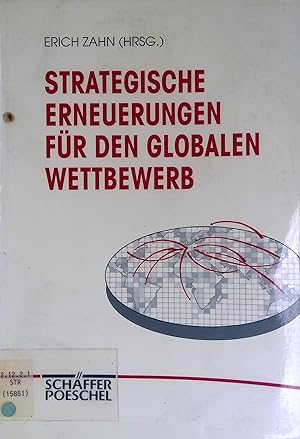 Seller image for Internationales Wachstum durch vernetzte Intelligenz - in: Strategische Erneuerungen fr den globalen Wettbewerb : [Tagungsband des Stuttgarter Strategieforum 1996]. for sale by books4less (Versandantiquariat Petra Gros GmbH & Co. KG)