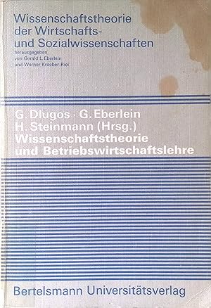 Bild des Verkufers fr Wissenschaftstheorie und Betriebswirtschaftslehre : eine methodolog. Kontroverse. Wissenschaftstheorie der Wirtschafts- und Sozialwissenschaften ; Bd. 2. zum Verkauf von books4less (Versandantiquariat Petra Gros GmbH & Co. KG)