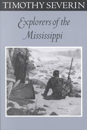 Seller image for Explorers of the Mississippi for sale by GreatBookPrices