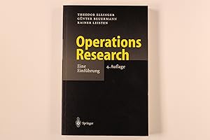 OPERATIONS RESEARCH. eine Einführung ; mit 104 Tabellen