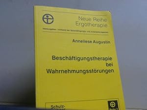 Seller image for Beschftigungstherapie bei Wahrnehmungsstrungen. Neue Reihe Ergotherapie / Reihe 2 / Fachbereich Pdiatrie ; Bd. 2 for sale by BuchKaffee Vividus e.K.