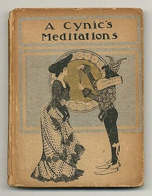 Image du vendeur pour A Cynic's Meditations mis en vente par Between the Covers-Rare Books, Inc. ABAA