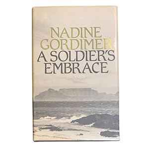 A Soldier's Embrace: Stories