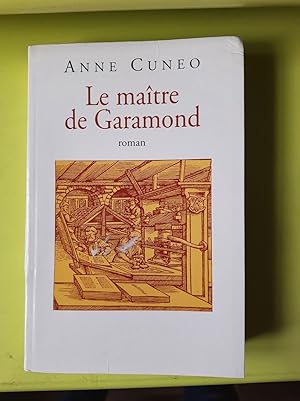 Imagen del vendedor de Le matre de Garamond a la venta por Dmons et Merveilles