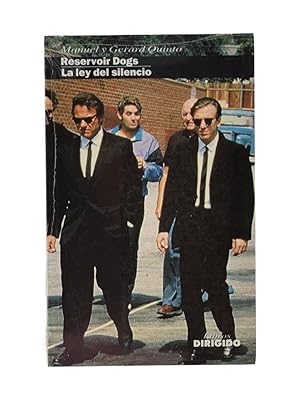 Imagen del vendedor de RESERVOIR DOGS / LA LEY DEL SILENCIO a la venta por Librera Monogatari