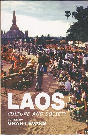 Bild des Verkufers fr Laos : Culture and Society zum Verkauf von Books of the World