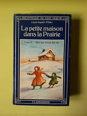 Image du vendeur pour La petite maison dans la Prairie (Tome 3) mis en vente par Dmons et Merveilles
