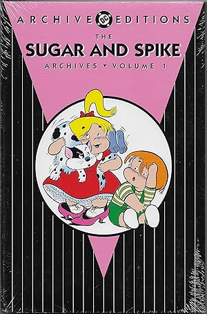 The Sugar and Spike Archives Volume 1