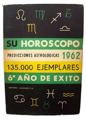 Su Horóscopo Predicciones Astrológicas 1962