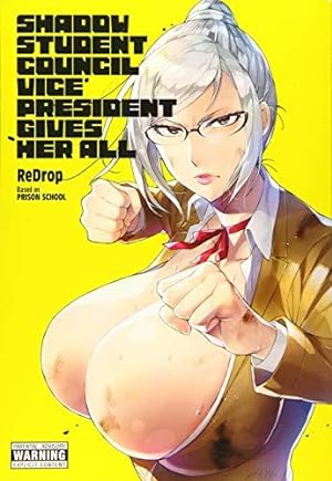 Seller image for Shadow Student Council Vice President Gives Her All for sale by WeBuyBooks
