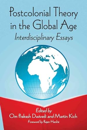 Seller image for Postcolonial Theory in the Global Age : Interdisciplinary Essays for sale by GreatBookPricesUK