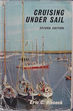 Bild des Verkufers fr CRUISING UNDER SAIL zum Verkauf von Jean-Louis Boglio Maritime Books