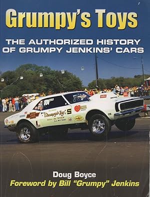 Grumpy's Toys: The Authorized History of Grumpy Jenkins' Cars