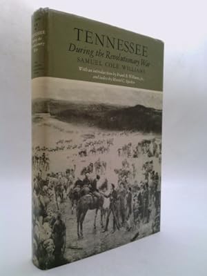 Bild des Verkufers fr Tennessee during the Revolutionary War zum Verkauf von ThriftBooksVintage