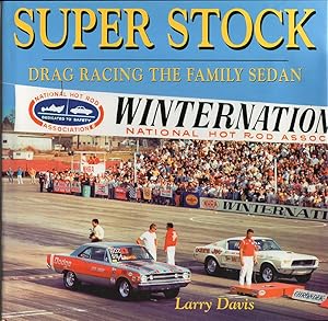 Seller image for Super Stock: Drag Racing the Family Sedan for sale by Birkitt's Books