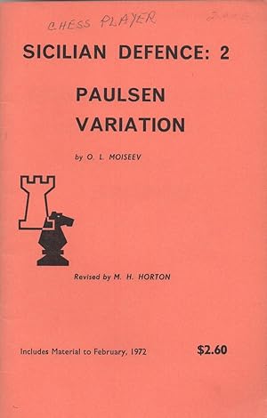 Sicilian defence, 2: Paulsen variation