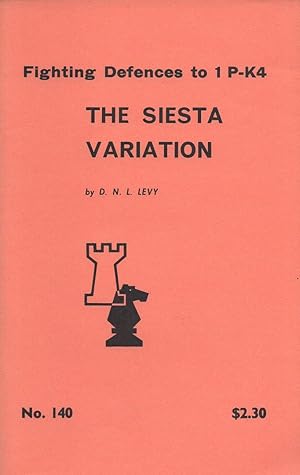 Seller image for Fighting Defences to 1 P-K4: The Siesta Variation for sale by Birkitt's Books