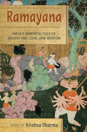 Seller image for Ramayana : India's Immortal Tale of Adventure, Love, and Wisdom for sale by GreatBookPrices