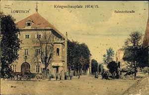 Ansichtskarte / Postkarte Lowicz Lowitsch Polen, Bahnhofstraße, Kriegsschauplatz I WK