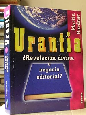 Imagen del vendedor de URANTIA Revelacin divina o negocio editorial? a la venta por LLIBRES del SENDERI