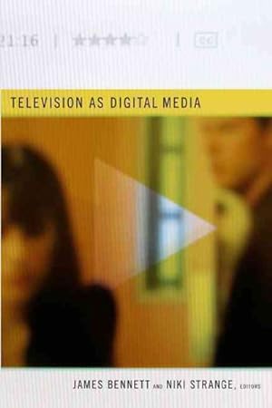 Seller image for Television As Digital Media for sale by GreatBookPricesUK