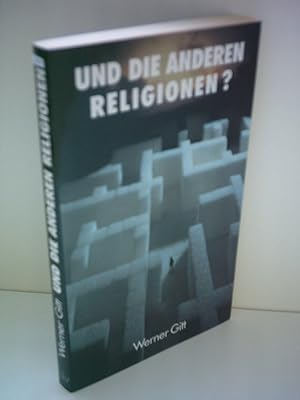 Bild des Verkufers fr Und die anderen Religionen? zum Verkauf von Gabis Bcherlager