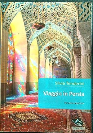 Bild des Verkufers fr Viaggio in Persia zum Verkauf von Librodifaccia
