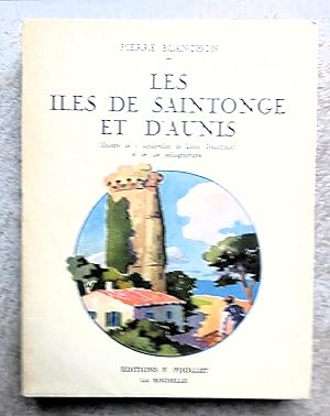 LES ILES DE SAINTONGE ET D'AUNIS