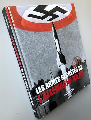 Image du vendeur pour Les armes secrtes de l'Allemagne nazie mis en vente par Librairie Thot