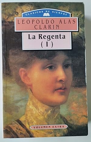 Imagen del vendedor de La Regenta I a la venta por Librera Salvalibros Express