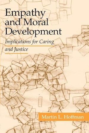 Imagen del vendedor de Empathy and Moral Development: Implications for Caring and Justice a la venta por WeBuyBooks