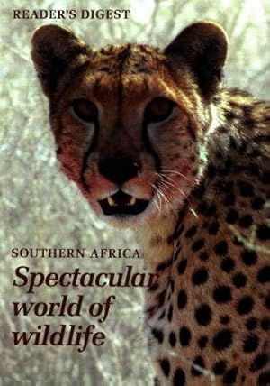 Seller image for Southern Africa: Spectacular World of Wildlife for sale by WeBuyBooks