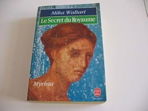 Seller image for Le secret du royaume myrina for sale by Dmons et Merveilles