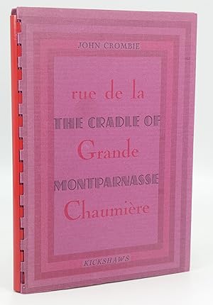 Bild des Verkufers fr Rue de la Grande Chaumiere. The Cradle of Montparnasse. zum Verkauf von Besleys Books  PBFA