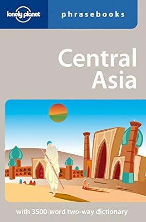 Seller image for Lonely Planet Central Asia Phrasebook for sale by WeBuyBooks