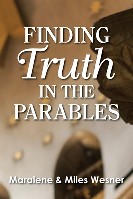 Immagine del venditore per Finding Truth in the Parables (Paperback or Softback) venduto da BargainBookStores