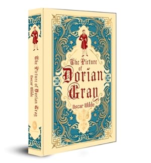 Seller image for The Picture of Dorian Gray (Deluxe Hardbound Edition): Literary Classic Gothic Novel Moral Decay Aestheticism Decadent Society Supernatural Elements a (Hardback or Cased Book) for sale by BargainBookStores