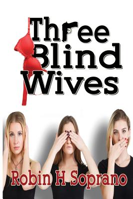 Seller image for Three Blind Wives (Paperback or Softback) for sale by BargainBookStores