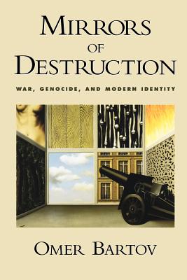 Immagine del venditore per Mirrors of Destruction: War, Genocide, and Modern Identity (Paperback or Softback) venduto da BargainBookStores