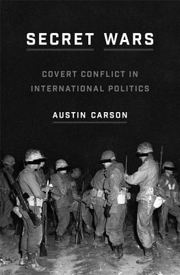Immagine del venditore per Secret Wars: Covert Conflict in International Politics (Hardback or Cased Book) venduto da BargainBookStores