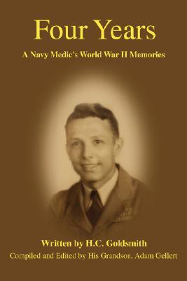 Seller image for Four Years: A Navy Medic's World War II Memories (Paperback or Softback) for sale by BargainBookStores