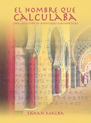 Imagen del vendedor de El Hombre Que Calculaba (Hardback or Cased Book) a la venta por BargainBookStores