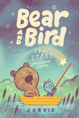 Seller image for Bear and Bird: The Stars and Other Stories (Hardback or Cased Book) for sale by BargainBookStores