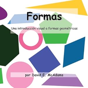 Imagen del vendedor de Formas: Una introducci�n visual a formas geom�tricas (Paperback or Softback) a la venta por BargainBookStores