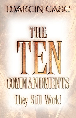 Bild des Verkufers fr The Ten Commandments: They Still Work! (Paperback or Softback) zum Verkauf von BargainBookStores