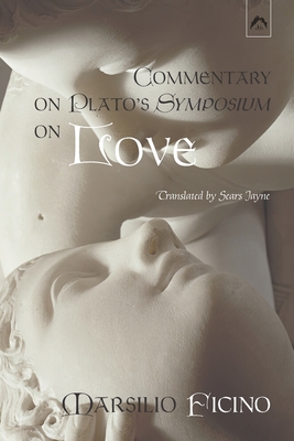 Imagen del vendedor de Commentary on Plato's Symposium on Love (Paperback or Softback) a la venta por BargainBookStores